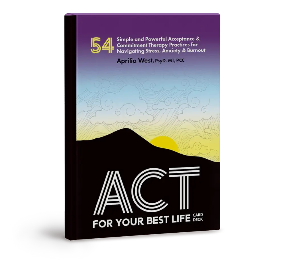 "ACT For Your Best Life" card deck